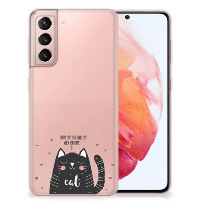 Samsung Galaxy S21 Telefoonhoesje met Naam Cat Good Day Samsung Galaxy S21 Telefoonhoesje met Naam Cat Good Day