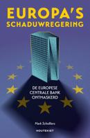 Europa&apos;s schaduwregering (Paperback)
