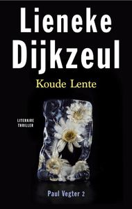 Koude lente - Lieneke Dijkzeul - ebook