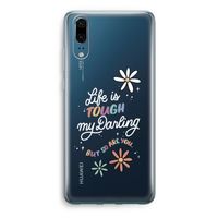Tough Life: Huawei P20 Transparant Hoesje