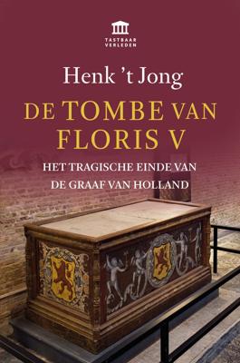 De tombe van Floris V (Paperback)