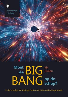 Moet de big bang op de schop? (Paperback)