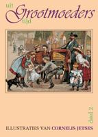Uit grootmoeders tijd (Hardback)