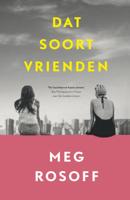 Dat soort vrienden (Hardback)
