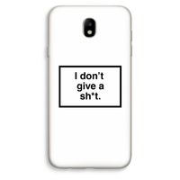 Don't give a shit: Samsung Galaxy J7 (2017) Transparant Hoesje