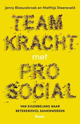 Teamkracht met Prosocial (Paperback)