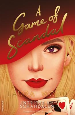 A Game of Scandal - Laura Wood - ebook