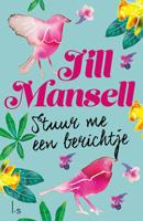 Stuur me een berichtje (Paperback)