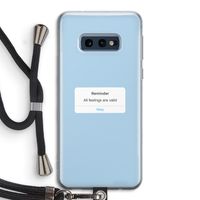 Reminder: Samsung Galaxy S10e Transparant Hoesje met koord Reminder: Samsung Galaxy S10e Transparant Hoesje met koord