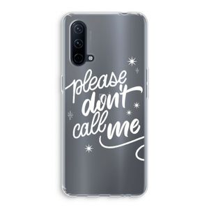 Don't call: OnePlus Nord CE 5G Transparant Hoesje