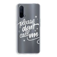 Don't call: OnePlus Nord CE 5G Transparant Hoesje