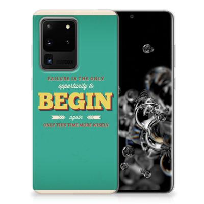 Samsung Galaxy S20 Ultra | Siliconen hoesje | met naam Quote Begin Samsung Galaxy S20 Ultra | Siliconen hoesje | met naam Quote Begin