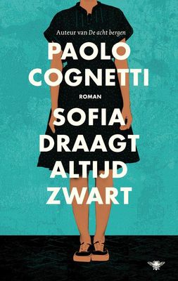Sofia draagt altijd zwart - Paolo Cognetti - ebook