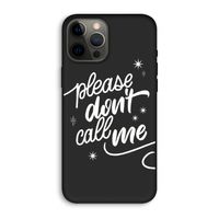 Don't call: iPhone 12 Pro Max Biologisch afbreekbaar hoesje