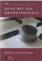 Leven met een dwangstoornis (Paperback)