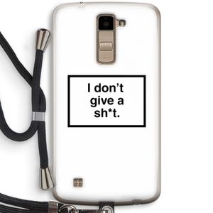 Don't give a shit: LG K10 (2016) Transparant Hoesje met koord