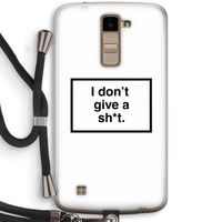 Don't give a shit: LG K10 (2016) Transparant Hoesje met koord