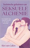 Taoïstische geheimen van seksuele alchemie (Paperback)