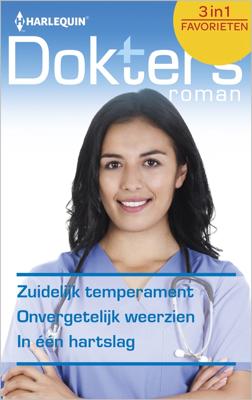 Zuidelijk temperament ; Onvergetelijk weerzien ; In één hartslag (3-in-1) - Meredith Webber, Marion Lennox, Alison Roberts - ebook