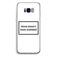 Alone: Samsung Galaxy S8 Plus Transparant Hoesje