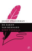 De zaken van Bernard - Joost Zwagerman - ebook - thumbnail