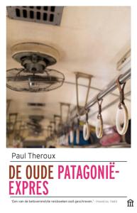 De oude Patagonië-Express (Paperback)
