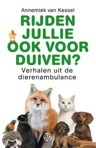 Rijden jullie ook voor duiven? - Annemiek van Kessel - ebook