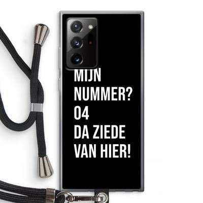 Da ziede van hier - Zwart: Samsung Galaxy Note 20 Ultra / Note 20 Ultra 5G Transparant Hoesje met koord