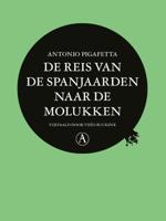 De reis van de Spanjaarden naar de Molukken (Paperback)