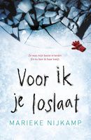 Voor ik je loslaat - Marieke Nijkamp - ebook - thumbnail