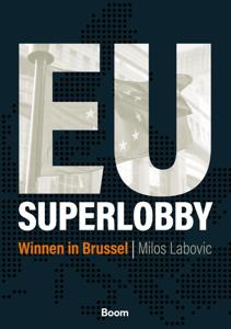 EU Superlobby (Paperback)