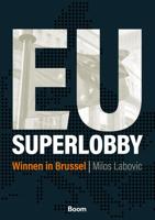 EU Superlobby (Paperback)