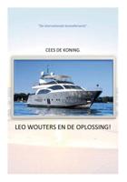 Leo Wouters en de Oplossing (Hardback)