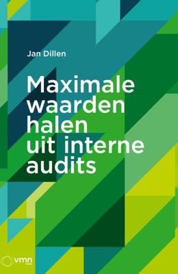 Maximale waarden halen uit interne audits (Paperback)