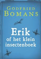 Erik of het klein insectenboek - Godfried Bomans - ebook