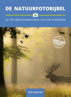 De Natuurfotobijbel (Paperback)