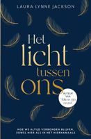 Het licht tussen ons - Laura Lynne Jackson - Paperback (9789000386932) - thumbnail