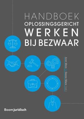Handboek oplossingsgericht werken bij bezwaar - - ebook