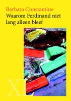 Waarom Ferdinand niet lang alleen bleef (Hardback)
