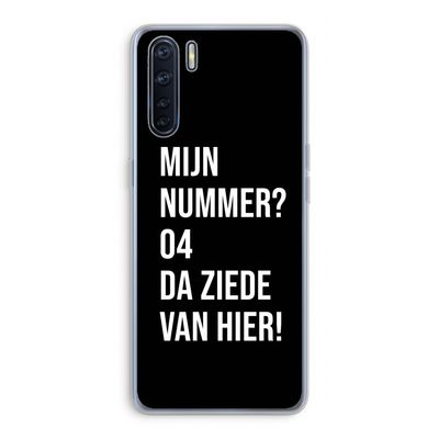 Da ziede van hier - Zwart: Oppo A91 Transparant Hoesje