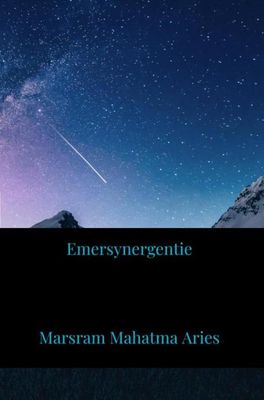 Emersynergentie - Deel 1 - Marsram Mahatma Aries - ebook