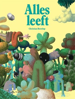 Alles leeft - Christian Borstlap - ebook