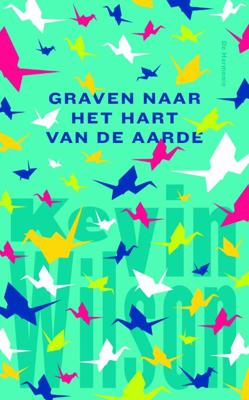 Graven naar het hart van de aarde (Paperback)