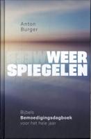 Weerspiegelen (Hardback)