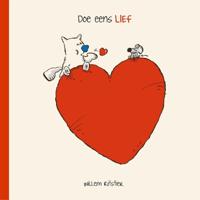 Doe eens lief (Hardback)
