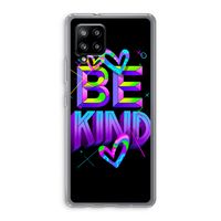 Be Kind: Samsung Galaxy A42 5G Transparant Hoesje