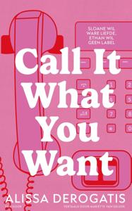 Call It What You Want (Paperback)