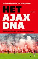 Het Ajax-DNA - Bas Soetenhorst, Jop van Kempen - ebook