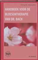 Handboek voor de bloesemtherapie van dr. Bach (Hardback)