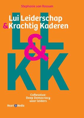 Lui leiderschap & krachtig kaderen (Hardback)